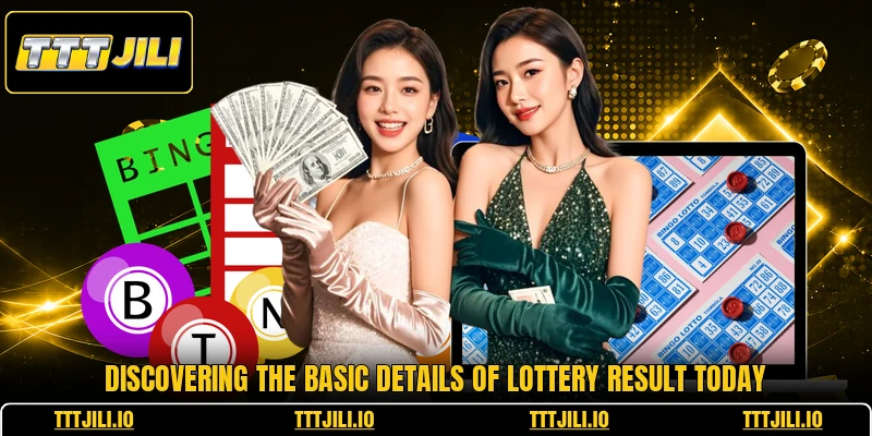 Discovering the basic details of lottery result today