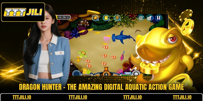 Dragon Hunter - The Amazing Digital Aquatic Action Game