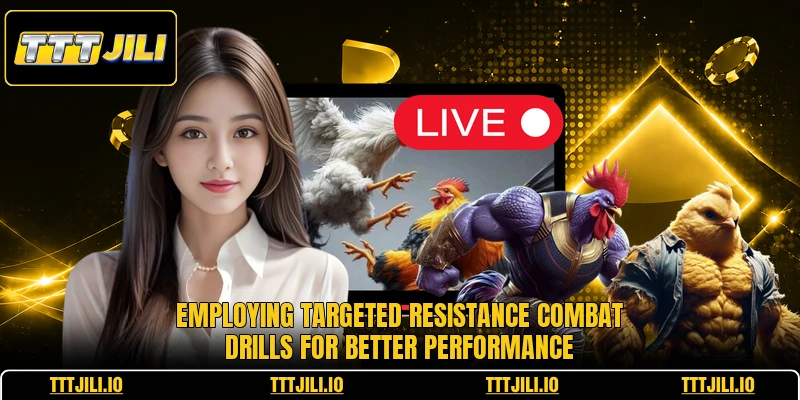Employing targeted resistance combat drills for better performanceEmploying targeted resistance combat drills for better performance
