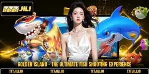Golden Island - The Ultimate Fish Shooting Experience