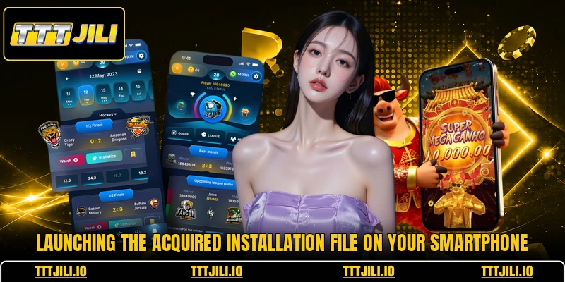 Launching the acquired installation file on your smartphone