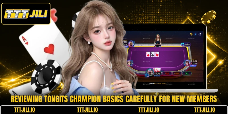 Reviewing tongits champion basics carefully for new members
