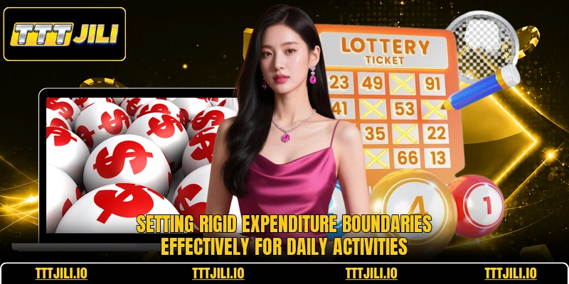 Setting rigid expenditure boundaries effectively for daily activities