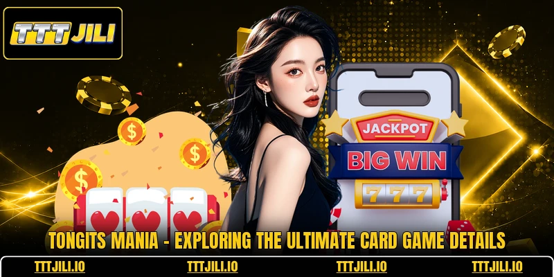 Tongits Mania - Exploring The Ultimate Card Game Details